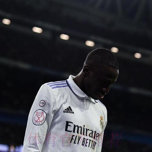 阿斯:门迪表现下滑 防守对抗成功率降至55% 阿斯:门迪表现下滑 防守对抗成功率降至55%